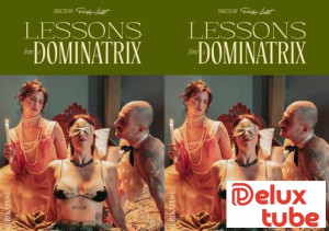 Erika Lust: Lessons From A Dominatrix - Preview:
