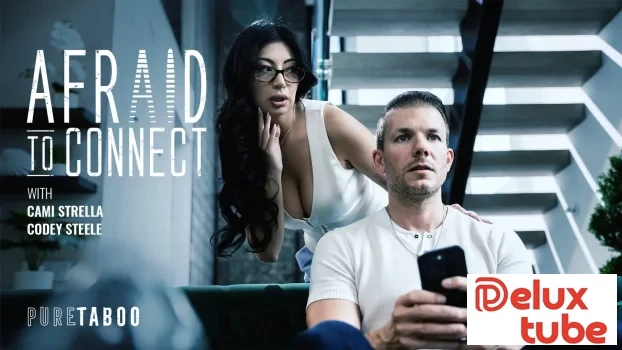 [ Pure Taboo ] AfrAId To Connect
