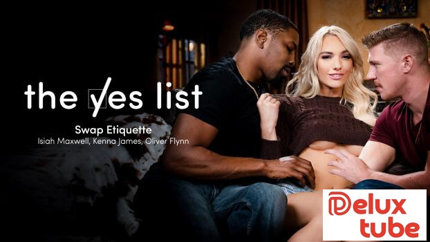 [ Adult Time ] The Yes List - Swap Etiquette