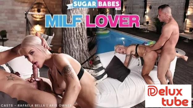 [ Sugar Babes TV ] MILF Lover