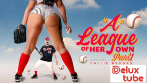 A League of Her Own: Part 1 - A Rising Star