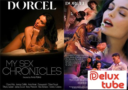 [ Dorcel ] My Sex Chronicles - Preview: