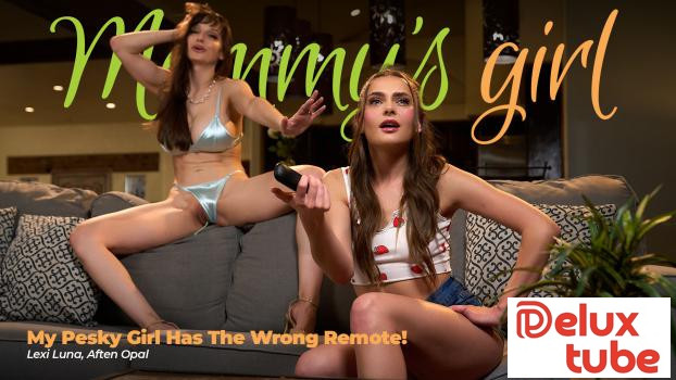 [ Girls Way ] My Pesky Girl Has The Wrong Remote!