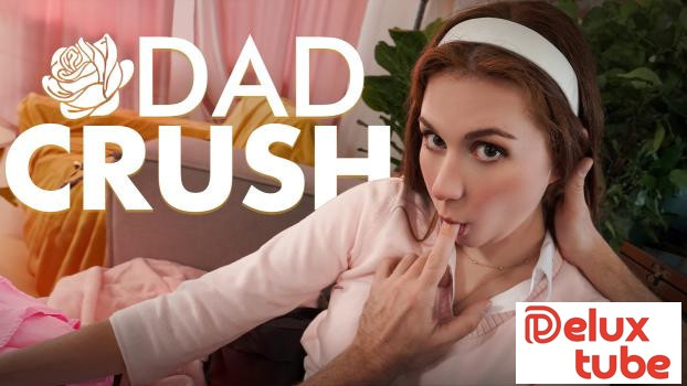 [ Dad Crush ] A - Dick - Ted To You