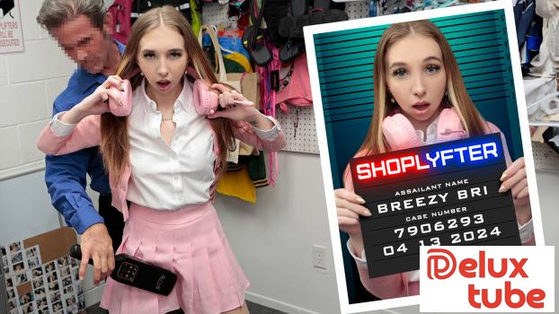 [ Shoplyfter ] Case No. 7906293 - Breezy Strikes Again