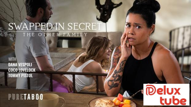 [ Pure Taboo ] Swapped In Secret: The Other Family