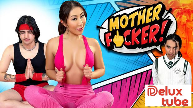 [ Milf Body ] Dee Williams & Nicole Doshi - Mother Fucker Part 1: The Yoga Master