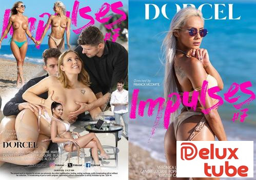 [ Dorcel ] Impulses # 7 - Preview: