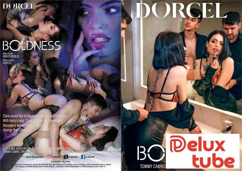 [ Dorcel ] Boldness - Preview: