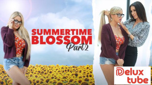 Summertime Blossom Part 2: How to Please my Crush