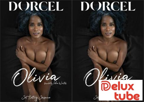 [ Dorcel ] Olivia - COCKiNE