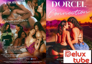 Dorcel: Connection - Preview: