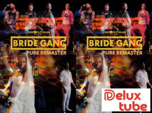 Bride Gang Pure Remaster