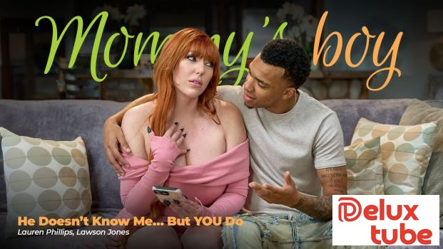 [ Adult Time ] He Doesn't Know Me... But YOU Do