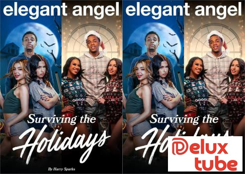 [ Elegant Angel ] Surviving the Holidays - Preview:
