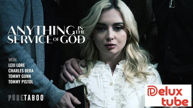 [ Pure Taboo ] Anything In The Service Of God