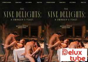 The Nine Delights: A Swinger’s Feast - Preview: