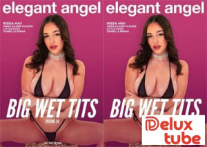 Big Wet Tits # 26 - Preview: