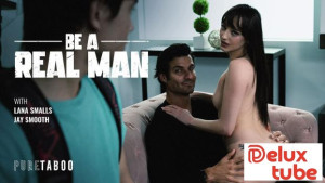 Be A Real Man