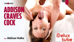 Addison Craves Cock